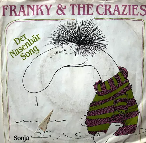 7" 1986 FRANKY & THE CRAZIES FRANK ZANDER Nasenbär Song
