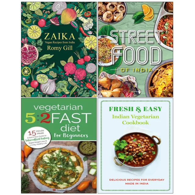Zaika, Street Food, Fresh & Easy Indian, Vegetarian 5:2 Fast Diet 4 Books Set