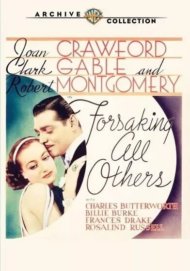 Forsaking All Others (DVD) Clark Gable Joan Crawford Robert Montgomery