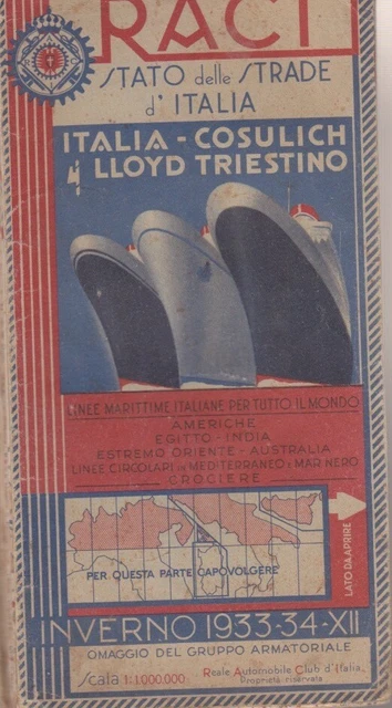 RACI STATO DELLE STRADE IN ITALIA COSULICH LLOYD TRIESTINO 1933-34 mappa