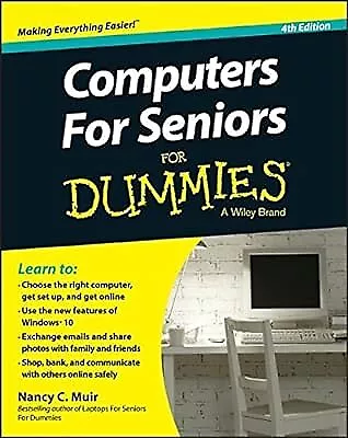 Computers For Seniors For Dummies, Muir, Nancy C., Used; Good Book