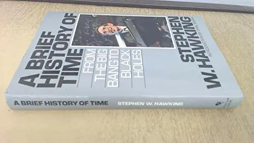 A Brief History Of Time From The Big Bang To B by Hawking, Stephen W. B000FC907W