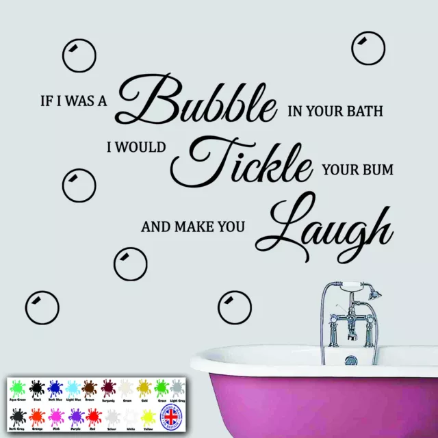 Bathroom Wall Sticker  - If I was a bubble - Funny Wallart Quote Vinyl Decal DIY