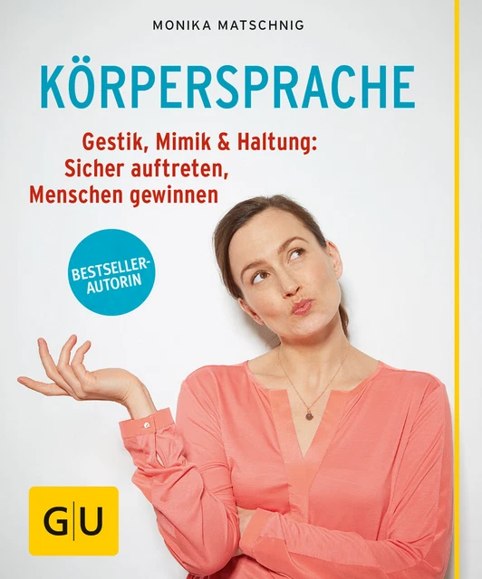 Körpersprache Monika Matschnig