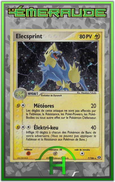 Elecsprint Holo - EX:Emeraude - 7/106 - Carte Pokemon Française