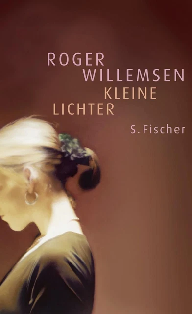 Roger Willemsen / Kleine Lichter9783100921024