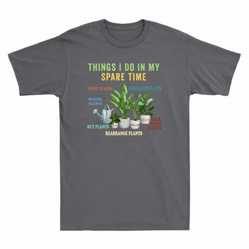 T-shirt nera da uomo Things I Do In My Spare Time Plants divertente giardiniere giardinaggio