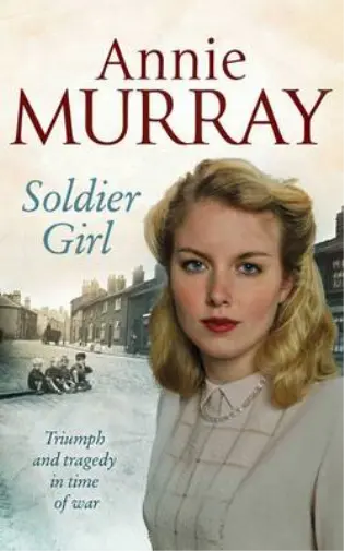 Soldier Girl, Annie Murray, Used; Good Book