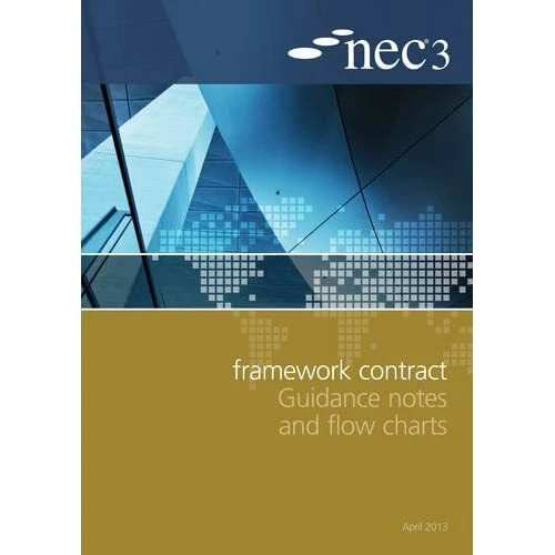 NEC3 FRAMEWORK CONTRACT Guidance Notes and Flow Charts - Paperback NEW ...