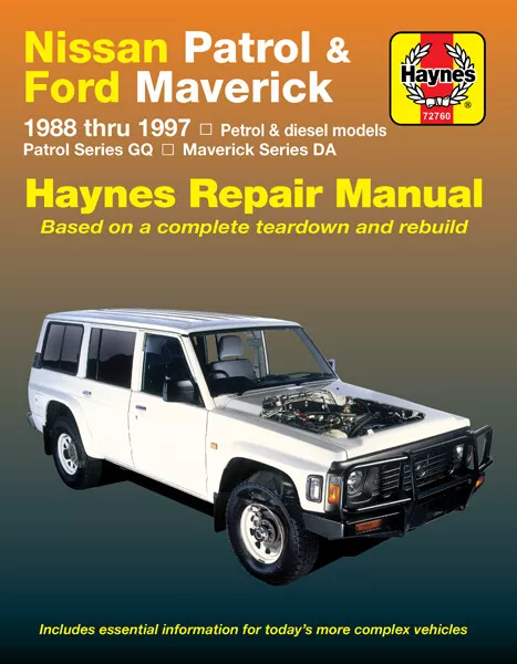 Nissan Patrol 1988-1997/Ford Maverick GQ/DA 1988-1994 Haynes Workshop Manual