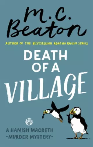 M.C. Beaton Death of a Village (Poche) Hamish Macbeth