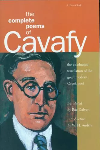 The Complete Poems of Cavafy: Expanded Edition by Cavafy, C. P.