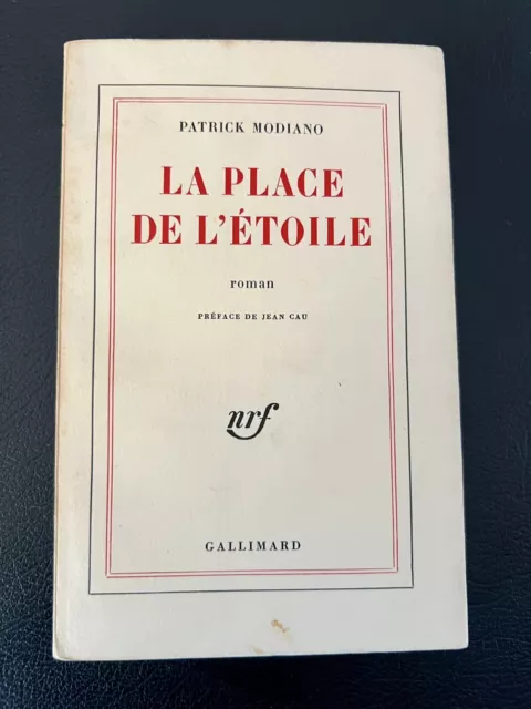 PATRICK MODIANO LA PLACE DE L'ETOILE  - Gallimard NRF - EO 1968