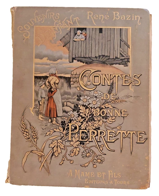 Récits De La Plaine Et De La Montagne – René Bazin – 1903 – Envoi à Pierre De Nolhac