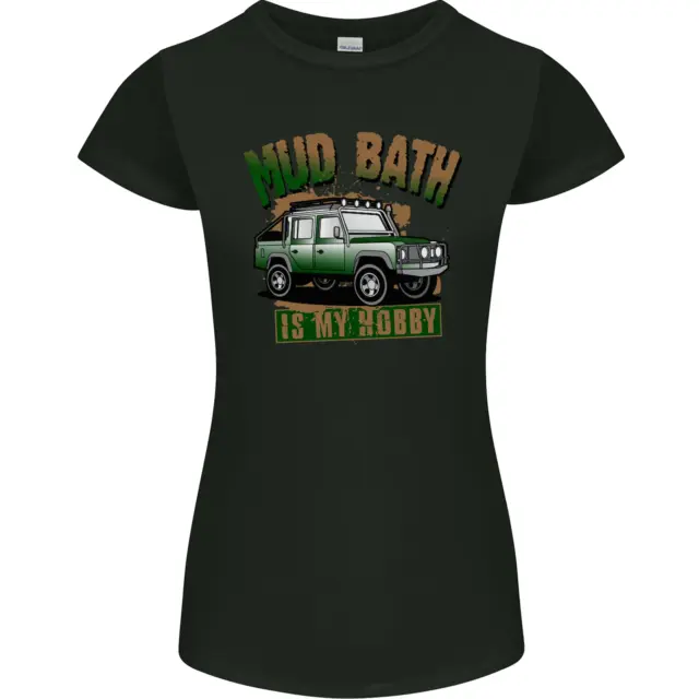 Maglietta da donna Mud Bath Is My Hobby 4X4 Off Roading Road taglio
