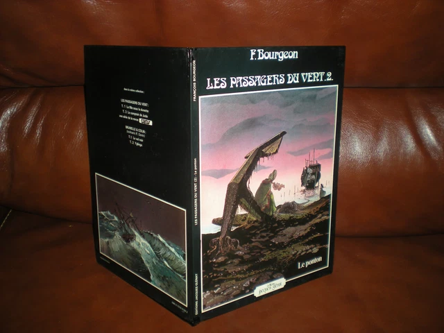 LES PASSAGERS DU VENT N°2 LE PONTON - BOURGEON - EDITION ORIGINALE 4e