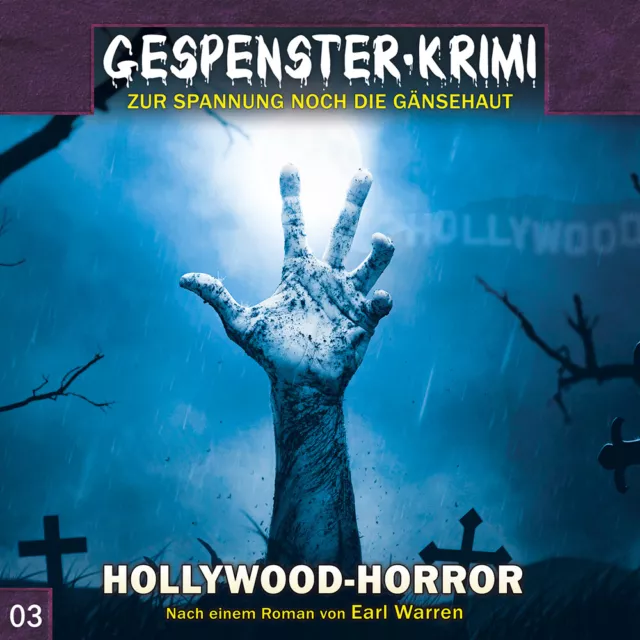 Gespenster-Krimi 03: Hollywood-Horror