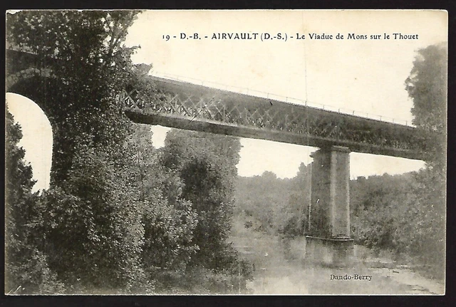 CPA -- AIRVAULT VIADUC DE MONS SUR LE THOUET 291.F written in 1924