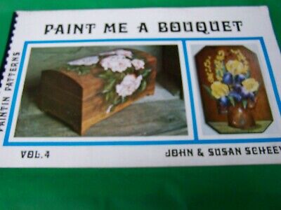 Susan Scheewe Paint Me A Bouquet V4 Óleo 1973 Dogwoods Tole Libro Patrones De Pintura