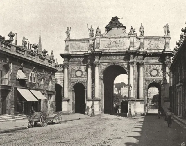 MEURTHE-ET-MOSELLE. Nancy- Arc de Triomphe 1906 old antique print picture
