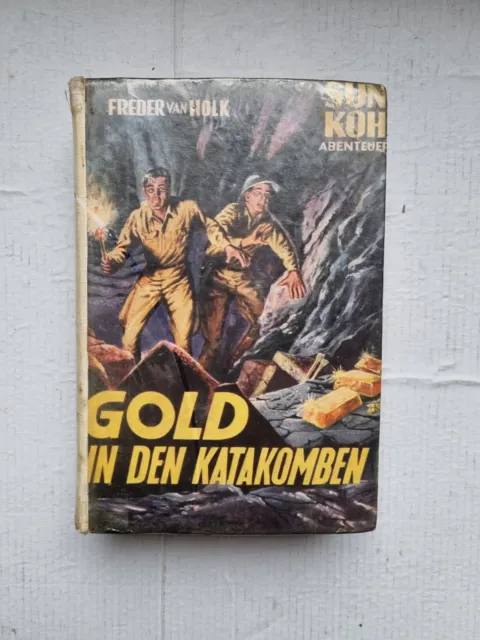 Sun Koh Leihbuch   GOLD IN DEN KATAKOMBEN