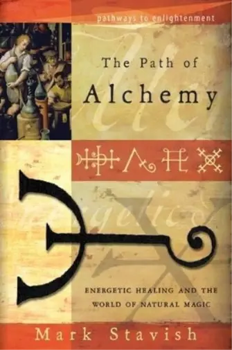 Mark Stavish Path of Alchemy (Taschenbuch)  (US IMPORT)