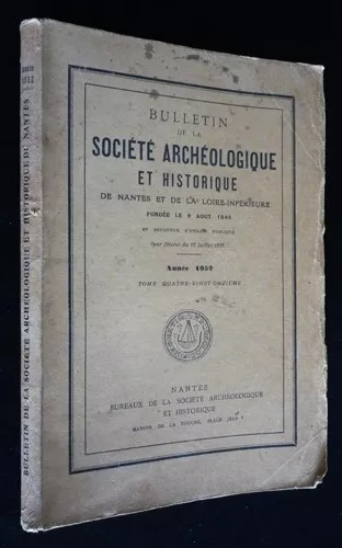 Bulletin de la Société Archéologique et Historique de Nantes et de la