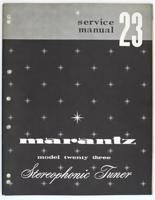 Original Marantz 23 Stereophonic Tuner Service-Manual/Diagram/Parts List o123