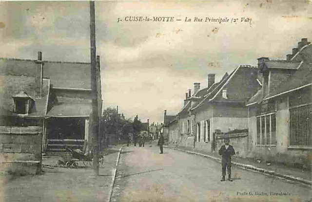 60 - Cuise la Motte - La Rue Principale - Animée - CPA - Voir Scans Recto-Verso