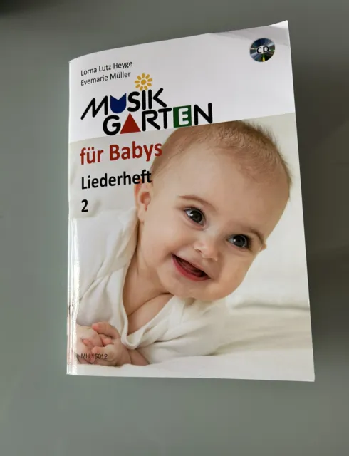 Musikgarten für Babys - Liederheft 2 Lorna Lutz Heyge