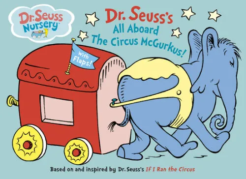 All Aboard the Circus McGurkus [Board Book] by Dr Seuss