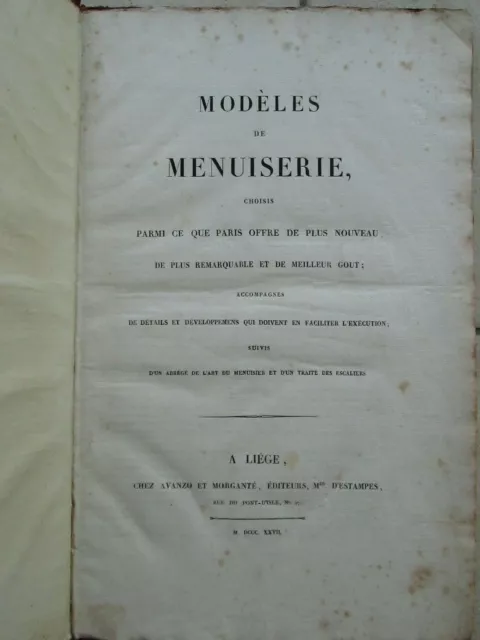 BURY : MODELES DE MENUISERIE remarquables de Paris, 1827. 39 planches gravées.