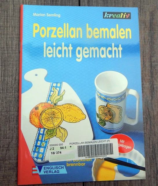 Porzellan bemalen leicht gemacht. Mit Vorlagebogen.