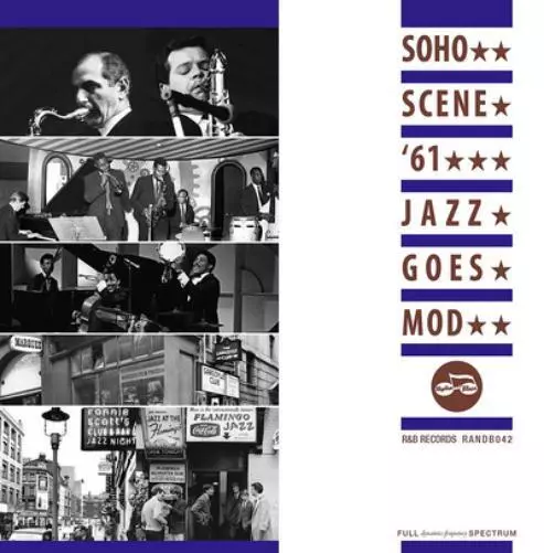 Various Artists Soho Scene '61: Jazz Goes Mod (CD) Album