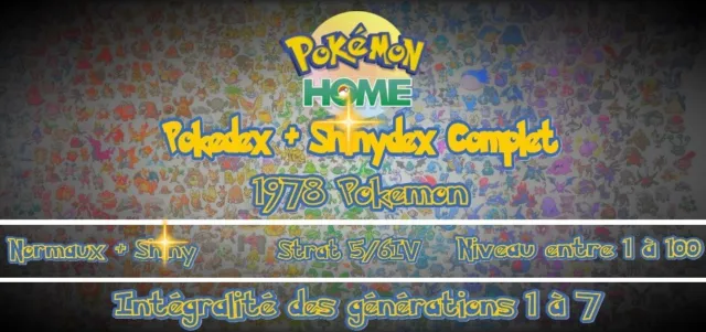 Pokemon Home Pokedex + Shinydex complet FR : 1978 Pokemon Normaux et Shiny