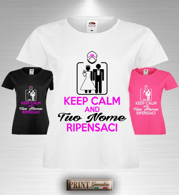 T-SHIRT ADDIO AL Nubilato KEEP CALM RIPENSACI con NOME