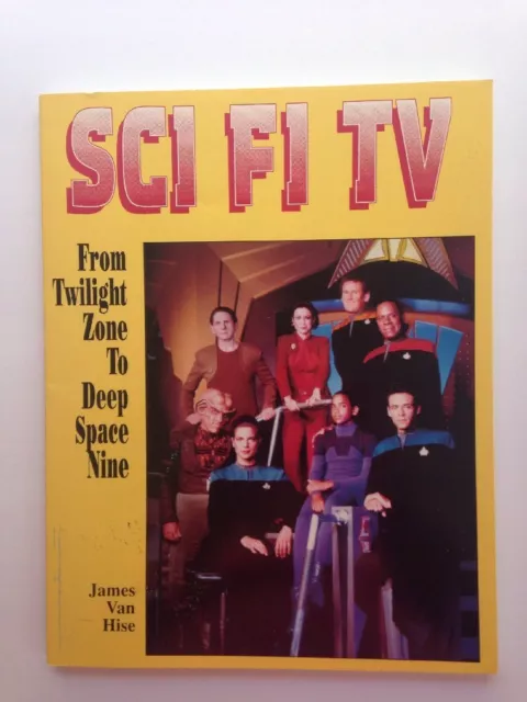 Sci Fi TV From Twilight Zone Deep Space Nine Film Television Series