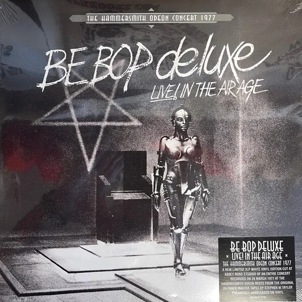 Be Bop Deluxe - Live! In The Air Age The Hammersmith Odeon Concert 1 - Z6997z