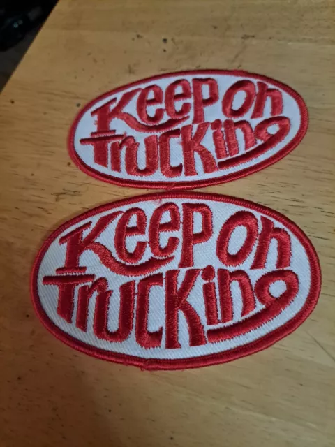 Keep On Truckin Patches Lot Of 2 NEW