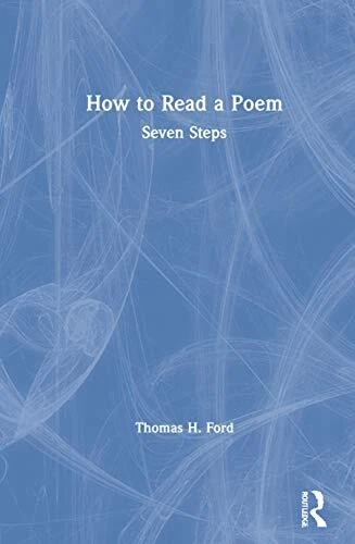HOW TO READ a Poem: Seven Steps by Ford New 9780367695217 Fast Free ...