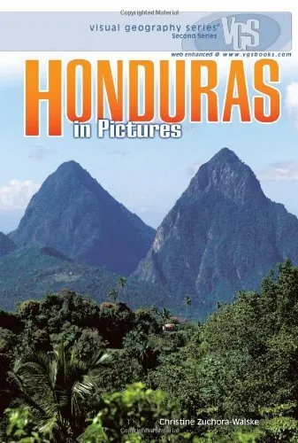 Honduras in Pictures  Visual Geography  Second Series