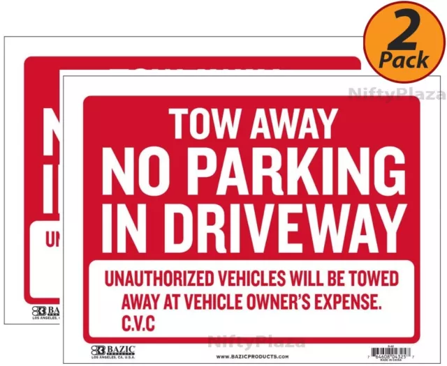 2 Pack - Tow Away No Parking In Driveway Sign 9" x 12" Durable Plastic