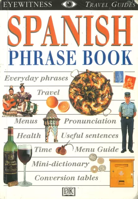 Spanisches Phrasenbuch, Augenzeugen Reiseführer, von Dorling Kindersley