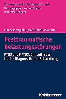 POSTTRAUMATISCHE BELASTUNGSSTÖRUNGEN PTBS und KPTBS&hellip; Livre état