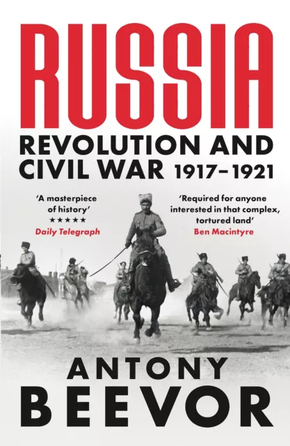 Russland: Revolution und Bürgerkrieg 1917-1921 von Beevor, Antonius, NEUES Buch, KOSTENLOS & F