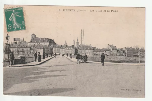 DECIZE - Nievre - CPA 58 - The City and the Bridge