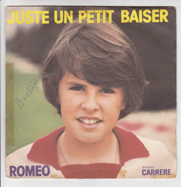 Romeo 45 Giri Sp Solo Un Piccolo Bacio Tutte Le Ragazze Juliette -carrere 49084