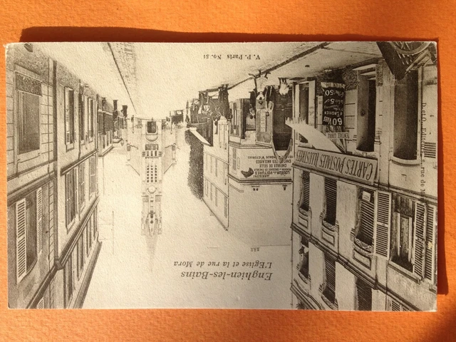 Cpa 1900 ENGHIEN les BAINS Val d'Oise L'EGLISE et la RUE de MORA Arrigoni RENTAL