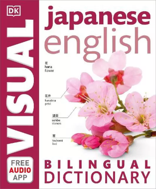 Japanese-English Bilingual Visual Dictionary with Free Audio App by DK (English)