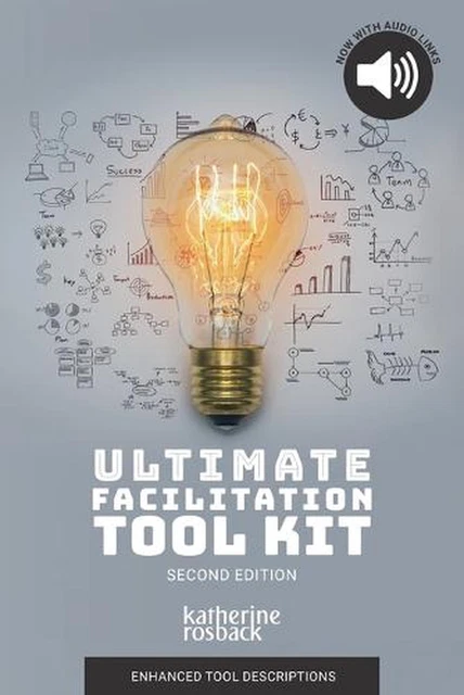 Ultimate Facilitation Tool Kit by Katherine Rosback Paperback Book
